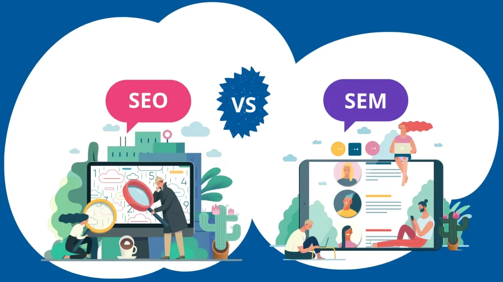 Learn Difference between SEO and SEM